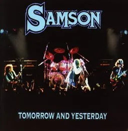 Tomorrow and Yesterday von Samson – Album Cover