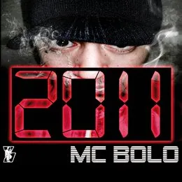 2011 MC Bolo von Bolo – Album Cover