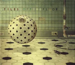 Off the Floor von Tiles – Cover