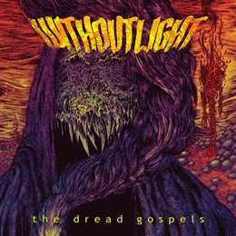 The Dread Gospels von Without Light – Album Cover