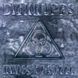 Rings of Steel von Die Krupps – Album Cover
