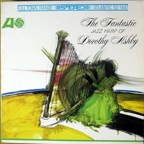 The Fantastic Jazz Harp of Dorothy Ashby