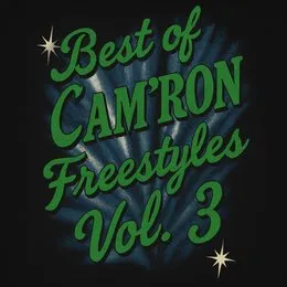 Best of Cam’ron Freestyles, Vol. 3 von Cam’ron – Album Cover
