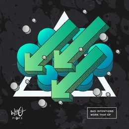 Work That EP von Bad Intentions – Cover
