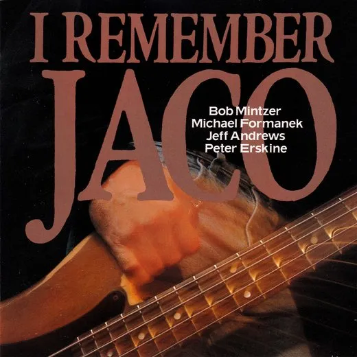 I Remember Jaco