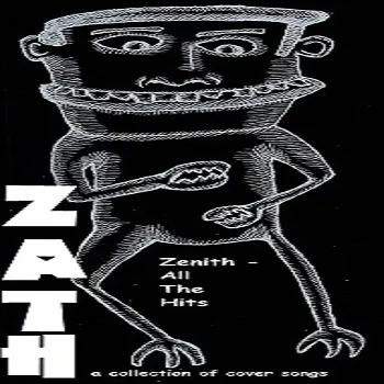 Zenith, All the Hits