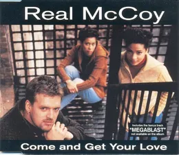 Come and Get Your Love von Real McCoy – Album Cover
