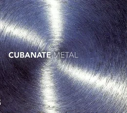 Metal von Cubanate – Album Cover
