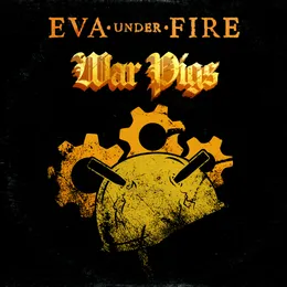 War Pigs von Eva Under Fire – Cover