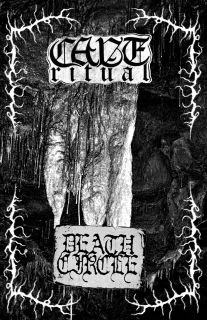 Cave Ritual / Deathcircle