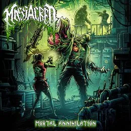 Mortal Annihilation von Massacred – Album Cover