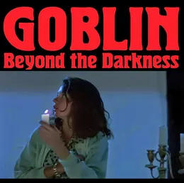 Beyond the Darkness von Goblin – Cover