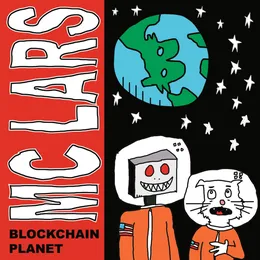 Blockchain Planet von MC Lars – Album Cover