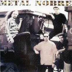 Metal Nobre von Metal Nobre – Album Cover