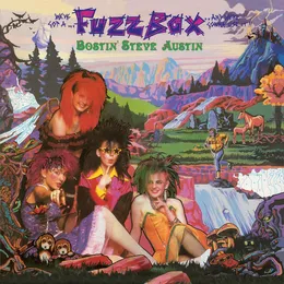Bostin’ Steve Austin von Fuzzbox – Album Cover