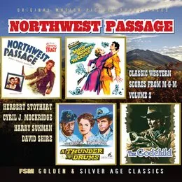 Northwest Passage: Classic Western Scores from M-G-M Volume 2 von Herbert Stothart – Cover