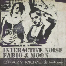 Crazy Move von Interactive Noise – Cover