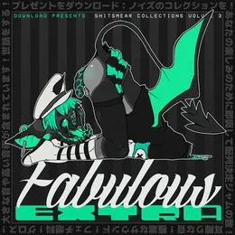 SHITSMEAR COLLECTIONS VOL. 3: FABULOUS EXTRA von deuteronomy – Album Cover