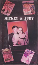 Mickey & Judy: The Judy Garland & Mickey Rooney Collection von Mickey Rooney – Cover