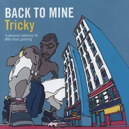Back to Mine: Tricky von Tricky – Album Cover