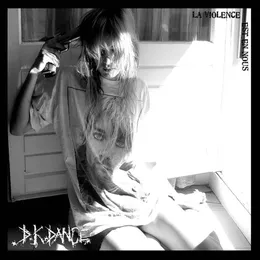 La violence est en nous von DK Dance – Album Cover