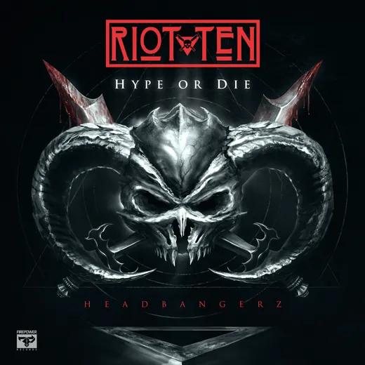 HYPE OR DIE: Headbangerz