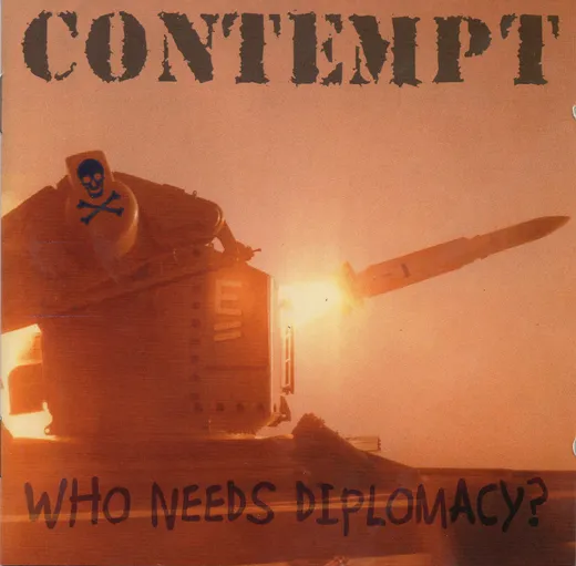 Who Needs Diplomacy?