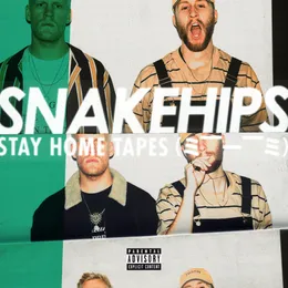 Stay Home Tapes (= --__-- =) von Snakehips – Cover
