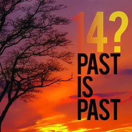 Past Is Past von 14? – Album Cover