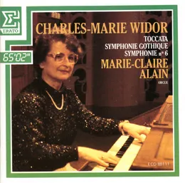 Toccata / Symphonie gothique / Symphonie n° 6 von Charles‐Marie Widor – Album Cover