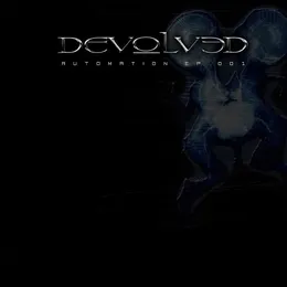 Automation EP 001 von Devolved – Cover