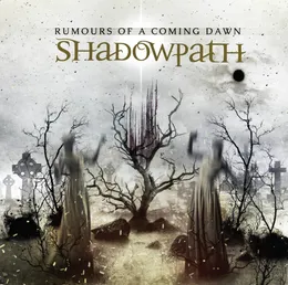 Rumours of a Coming Dawn von Shadowpath – Cover