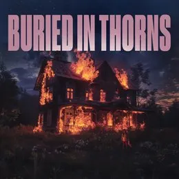 Buried In Thorns von Convictions – Cover