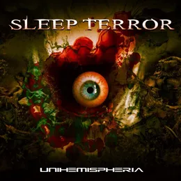 Unihemispheria von Sleep Terror – Album Cover