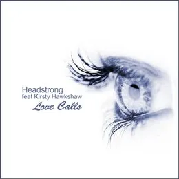 Love Calls von Headstrong – Album Cover