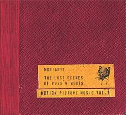 The Lost Scenes of Puss'N'Boots von Moriarty – Cover