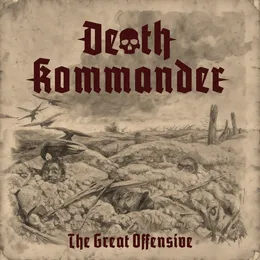 The Great Offensive von Death Kommander – Cover