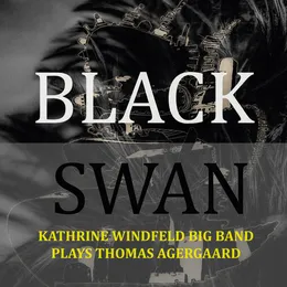Black Swan von Thomas Agergaard – Album Cover