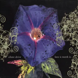 Love is Worth It von Silent Drive – Album Cover