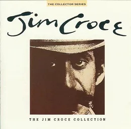 The Jim Croce Collection von Jim Croce – Album Cover