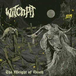 The Weight of Death von Witchpit – Album Cover