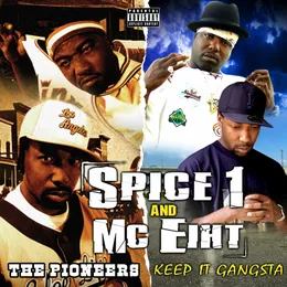 Keep It Gangsta / The Pioneers von MC Eiht – Album Cover