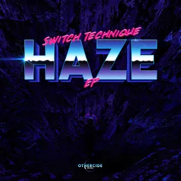 Haze EP von Switch Technique – Album Cover
