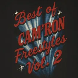 Best Of Cam’ron Freestyles Vol. 2 von Cam’ron – Album Cover