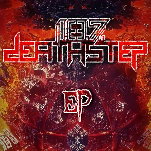 1.8.7. Deathstep EP