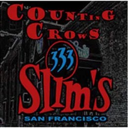 1993-06-19: Slim’s Night Club, San Francisco, CA, USA von Counting Crows – Album Cover