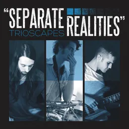 Separate Realities von Trioscapes – Album Cover