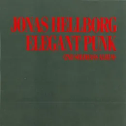 Elegant Punk von Jonas Hellborg – Album Cover