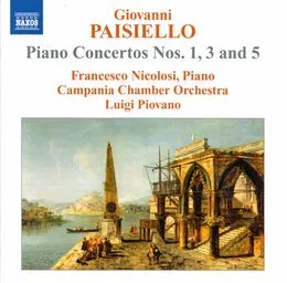 Piano Concertos nos. 1, 3 and 5