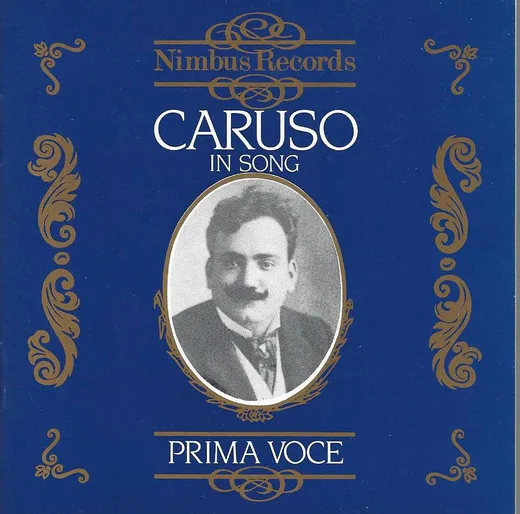 Caruso in Song : Prima Voce